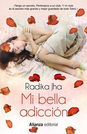 Mi bella adicción | 9788491047759 | Jha, Radhika | Librería Castillón - Comprar libros online Aragón, Barbastro
