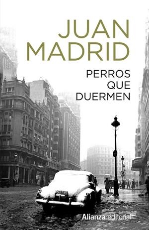 Perros que duermen | 9788491819868 | Madrid, Juan | Librería Castillón - Comprar libros online Aragón, Barbastro