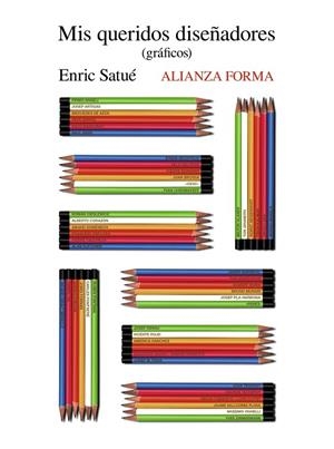 Mis queridos diseñadores (gráficos) | 9788491043560 | Satué, Enric | Librería Castillón - Comprar libros online Aragón, Barbastro