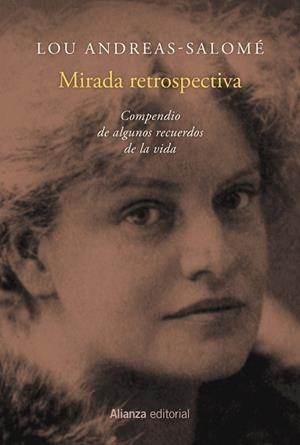 Mirada retrospectiva | 9788491811602 | Andreas-Salomé, Lou | Librería Castillón - Comprar libros online Aragón, Barbastro