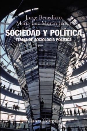 Sociedad y política | 9788420693484 | Benedicto, Jorge / Morán, María Luz | Librería Castillón - Comprar libros online Aragón, Barbastro