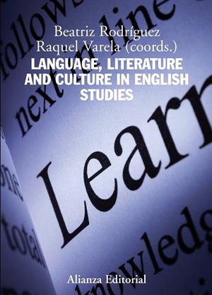 Language, Literature and Culture in English Studies | 9788420669441 | Rodríguez, Beatriz / Varela, Raquel | Librería Castillón - Comprar libros online Aragón, Barbastro