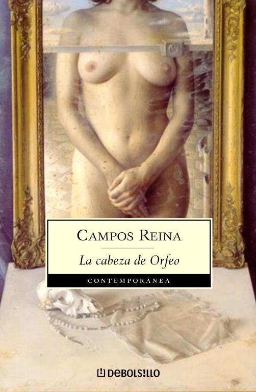 CABEZA DE ORFEO O.C. (2 VOLS) - DEBOLSILLO | 9788497939324 | Juan Campos Reina | Librería Castillón - Comprar libros online Aragón, Barbastro
