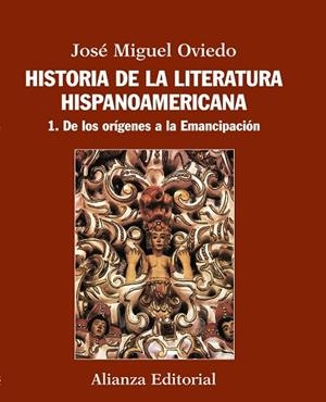 Historia de la literatura hispanoamericana | 9788420609539 | Oviedo, José Miguel | Librería Castillón - Comprar libros online Aragón, Barbastro