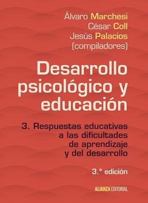 Desarrollo psicológico y educación | 9788491046097 | Marchesi, Álvaro / Palacios, Jesús / Coll, César | Librería Castillón - Comprar libros online Aragón, Barbastro