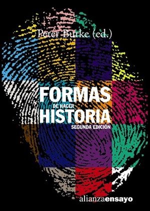 Formas de hacer historia | 9788420641560 | Burke, Peter | Librería Castillón - Comprar libros online Aragón, Barbastro