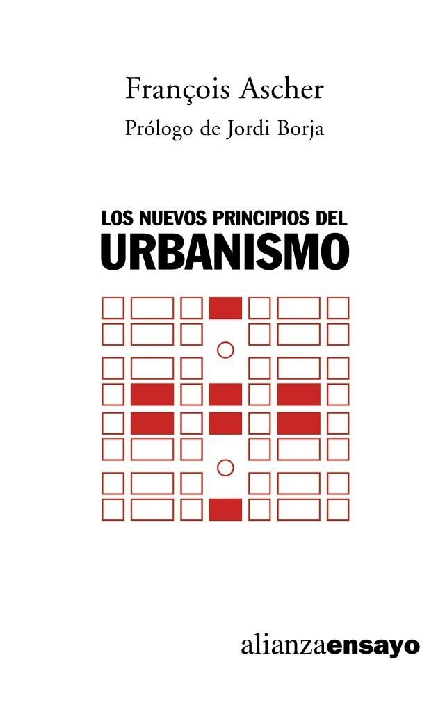 Los nuevos principios del urbanismo | 9788420641980 | Ascher, François | Librería Castillón - Comprar libros online Aragón, Barbastro