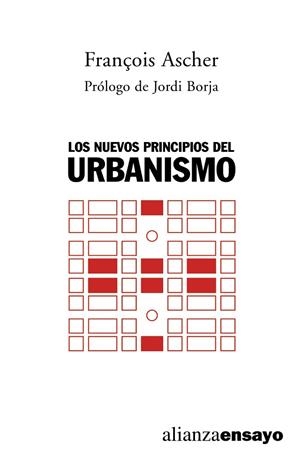 Los nuevos principios del urbanismo | 9788420641980 | Ascher, François | Librería Castillón - Comprar libros online Aragón, Barbastro