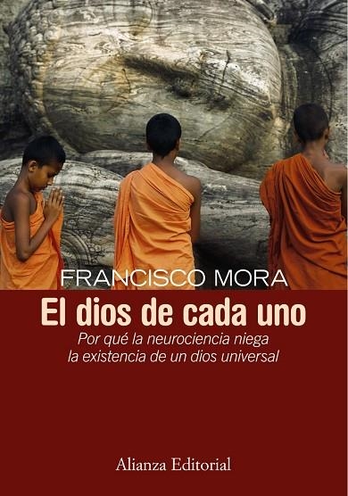 El dios de cada uno | 9788420683218 | Mora, Francisco | Librería Castillón - Comprar libros online Aragón, Barbastro