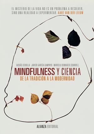 Mindfulness y ciencia | 9788420688213 | Cebolla, Ausiàs / García-Campayo, Javier / Demarzo, Marcelo | Librería Castillón - Comprar libros online Aragón, Barbastro