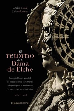 El retorno de la Dama de Elche | 9788420697468 | Gruat, Cédric / Martínez, Lucía | Librería Castillón - Comprar libros online Aragón, Barbastro