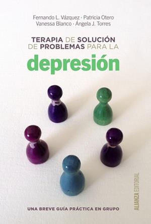 Terapia de solución de problemas para la depresión | 9788420698717 | Vázquez, Fernando L. / Otero, Patricia / Blanco, Vanessa / Torres, Ángela J. | Librería Castillón - Comprar libros online Aragón, Barbastro