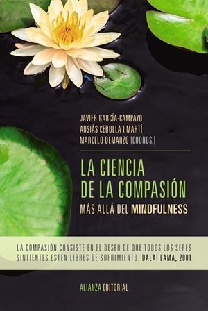La ciencia de la compasión | 9788491043881 | García-Campayo, Javier / Cebolla, Ausiàs / M. P. Demarzo, Marcelo | Librería Castillón - Comprar libros online Aragón, Barbastro