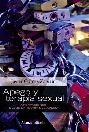 Apego y terapia sexual | 9788491812104 | Gómez Zapiain, Javier | Librería Castillón - Comprar libros online Aragón, Barbastro
