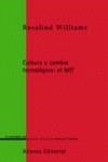 Cultura y cambio tecnológico: el MIT | 9788420691114 | Williams, Rosalind | Librería Castillón - Comprar libros online Aragón, Barbastro
