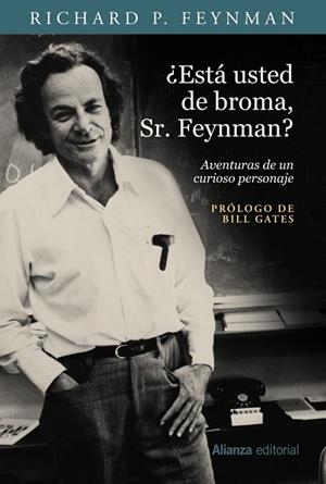 ¿Está usted de broma, Sr. Feynman? | 9788491811398 | Feynman, Richard P. | Librería Castillón - Comprar libros online Aragón, Barbastro