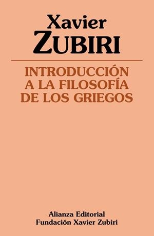 Introducción a la filosofía de los griegos | 9788491810162 | Zubiri, Xavier | Librería Castillón - Comprar libros online Aragón, Barbastro