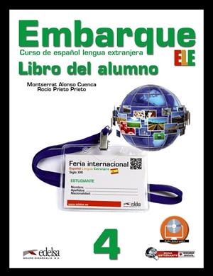 Embarque 4 - libro del alumno | 9788477117438 | Alonso Cuenca, Montserrat / Prieto Prieto, Rocío | Librería Castillón - Comprar libros online Aragón, Barbastro
