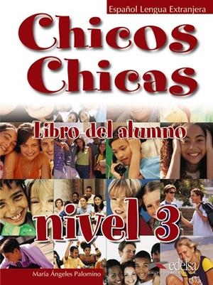 Chicos chicas 3 - libro del alumno | 9788477117926 | Palomino, María Ángeles | Librería Castillón - Comprar libros online Aragón, Barbastro