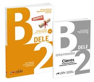 Pack DELE B2 (libro + claves) | 9788490816714 | Alzugaray Zaragüeta, Pilar / Barrios Sabador, María José / Bartolomé Alonso, María Paz | Librería Castillón - Comprar libros online Aragón, Barbastro