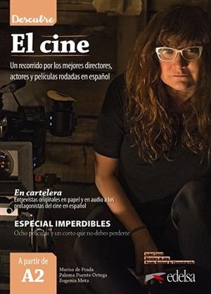 Descubre el cine | 9788490814888 | Prada Segovia, Marisa de / Puente Ortega, Paloma / Mota Muñoz, Eugenia | Librería Castillón - Comprar libros online Aragón, Barbastro