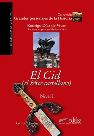 GPH 4 - el Cid el heroe castellano | 9788477116073 | Jiménez de Cisneros y Baudín, Consuelo | Librería Castillón - Comprar libros online Aragón, Barbastro