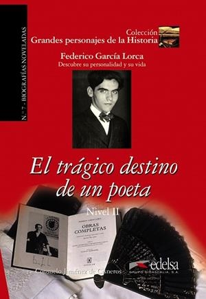 GPH 7 - el trágico destino de un poeta (García Lorca) | 9788477116394 | Jiménez de Cisneros y Baudín, Consuelo | Librería Castillón - Comprar libros online Aragón, Barbastro