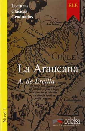 LCG 1 - La Araucana | 9788477111696 | González Hermoso, Alfredo / d'Ors Lois, Blanca | Librería Castillón - Comprar libros online Aragón, Barbastro