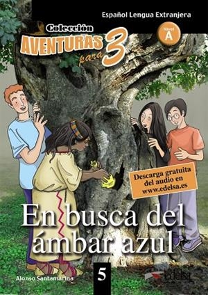 APT 5 - En busca del ambar azul | 9788477115748 | Alfonso Santamarina | Librería Castillón - Comprar libros online Aragón, Barbastro