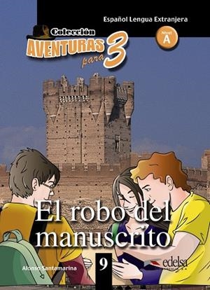APT 9 - El robo del manuscrito | 9788477117988 | Alfonso Santamarina | Librería Castillón - Comprar libros online Aragón, Barbastro