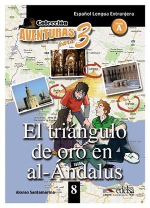 APT 8 - El triángulo de oro de al-Andalus | 9788477117995 | Alfonso Santamarina | Librería Castillón - Comprar libros online Aragón, Barbastro