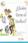 Colega lee 1 - 5 ¿quién tiene el trofeo? | 9788477116455 | González Hortelano, Elena / Hortelano Ortega, María Luisa | Librería Castillón - Comprar libros online Aragón, Barbastro
