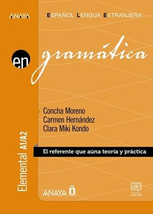 Gramática. Nivel elemental  A1-A2 | 9788414317457 | Moreno García, Concha / Hernández Alcaide, Carmen / Kondo Pérez, Clara Miki | Librería Castillón - Comprar libros online Aragón, Barbastro