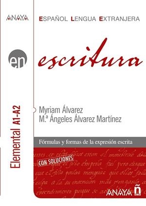 Escritura. Nivel elemental A1-A2 | 9788466783750 | Álvarez Martínez, Myriam | Librería Castillón - Comprar libros online Aragón, Barbastro