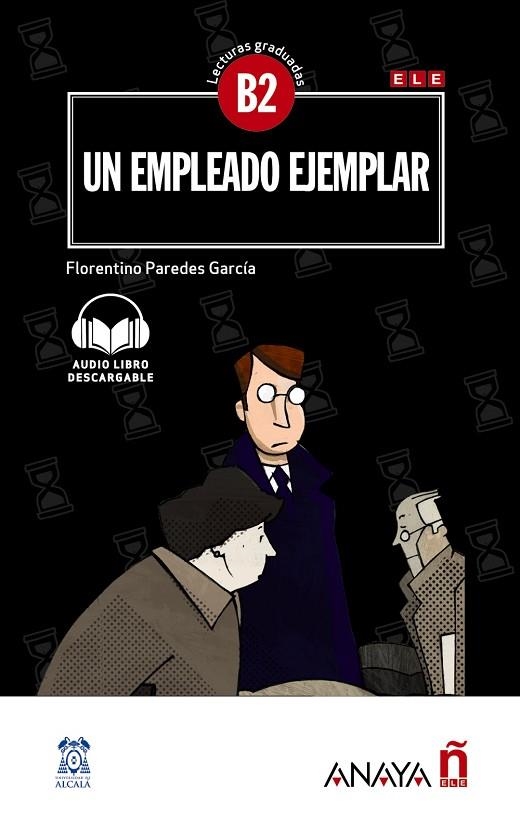 Un empleado ejemplar | 9788469846537 | Paredes García, Florentino | Librería Castillón - Comprar libros online Aragón, Barbastro