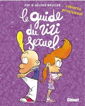 La guía sexual de Titeuf | 9788419316097 | AAVV | Librería Castillón - Comprar libros online Aragón, Barbastro