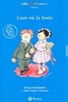 Caos en la boda | 9788421662748 | Menéndez, Elvira / Álvarez, José María | Librería Castillón - Comprar libros online Aragón, Barbastro