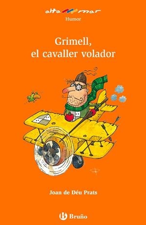 Grimell, el cavaller volador | 9788421665435 | Prats, Joan de Déu | Librería Castillón - Comprar libros online Aragón, Barbastro