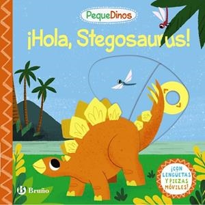 PequeDinos. ¡Hola, Stegosaurus! | 9788469664544 | AA.VV. | Librería Castillón - Comprar libros online Aragón, Barbastro