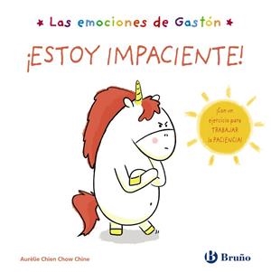 Las emociones de Gastón. ¡Estoy impaciente! | 9788469666456 | Chien Chow Chine, Aurélie | Librería Castillón - Comprar libros online Aragón, Barbastro