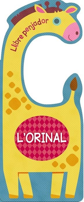 Llibre penjador. L'orinal | 9788499063256 | AA.VV. | Librería Castillón - Comprar libros online Aragón, Barbastro