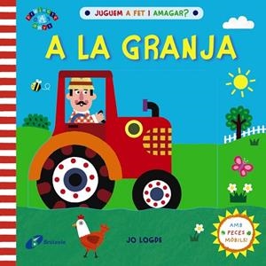 Juguem a fet i amagar? A la granja | 9788413490533 | Lodge, Jo | Librería Castillón - Comprar libros online Aragón, Barbastro