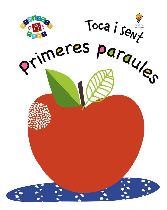 Toca i sent. Primeres paraules | 9788499068862 | VV.AA. | Librería Castillón - Comprar libros online Aragón, Barbastro