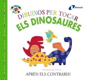 Dibuixos per tocar. Els dinosaures | 9788499069210 | VV.AA. | Librería Castillón - Comprar libros online Aragón, Barbastro