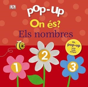 Pop-up On és? Els nombres | 9788499069326 | Lloyd, Clare | Librería Castillón - Comprar libros online Aragón, Barbastro