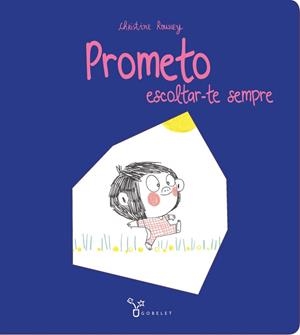 Prometo escoltar-te sempre | 9788413490205 | Roussey, Christine | Librería Castillón - Comprar libros online Aragón, Barbastro