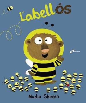 L'abellós | 9788499067940 | Shireen, Nadia | Librería Castillón - Comprar libros online Aragón, Barbastro