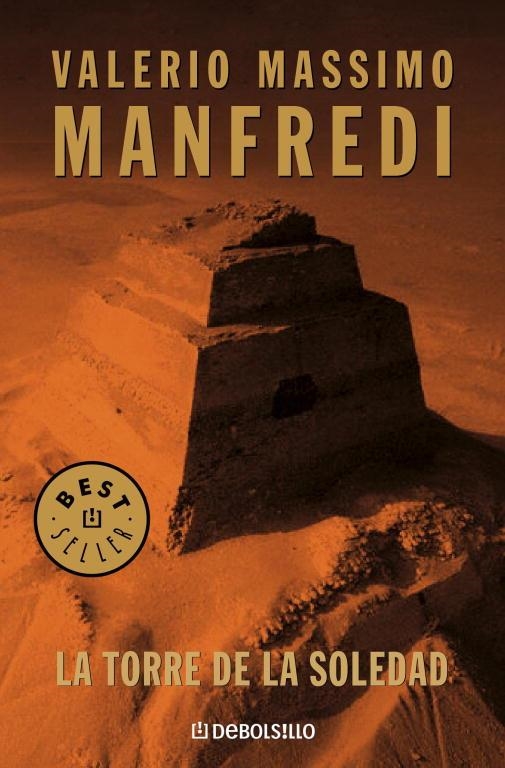 TORRE DE LA SOLEDAD, LA - DEBOLSILLO | 9788497939249 | Valerio Massimo Manfredi | Librería Castillón - Comprar libros online Aragón, Barbastro