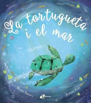 La tortugueta i el mar | 9788499063058 | Poh, Jennie | Librería Castillón - Comprar libros online Aragón, Barbastro