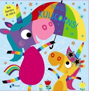 Som els Xulicorns! | 9788499063812 | Greening, Rosie | Librería Castillón - Comprar libros online Aragón, Barbastro